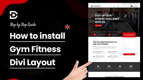 How to install the Gym Fitness Divi layout on your website