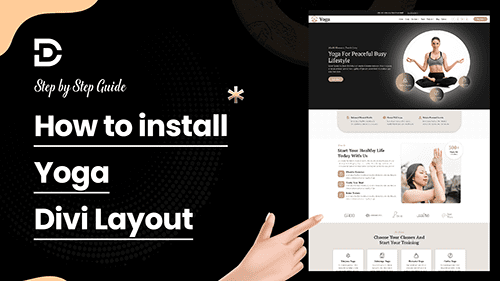 How to install the Yoga Divi layout on your website -Site